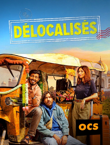 OCS - Délocalisés