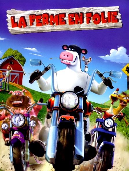 La ferme en folie