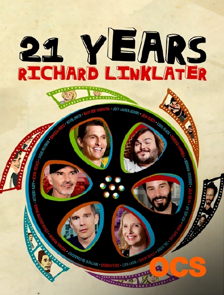 OCS - 21 Years : Richard Linklater