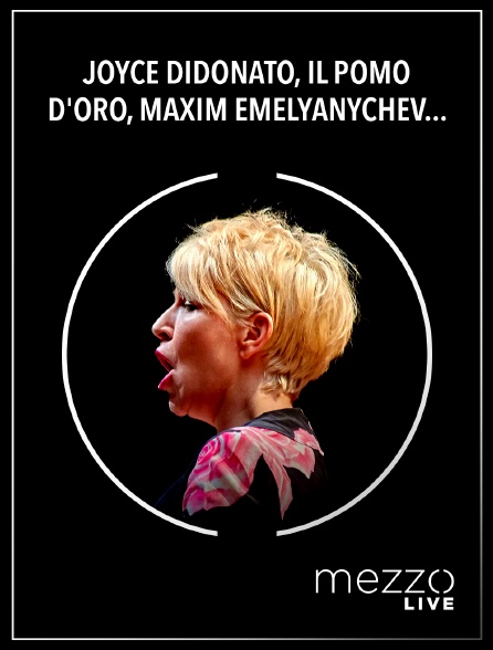 Mezzo Live HD - Joyce DiDonato, Il Pomo d'Oro, Maxim Emelyanychev : Eden