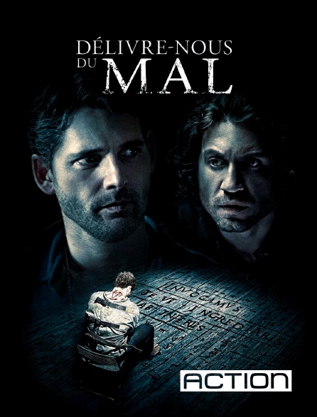ACTION - Délivre-nous du mal