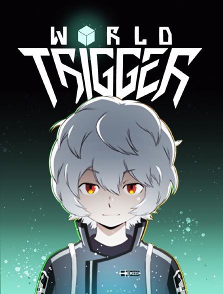 World Trigger