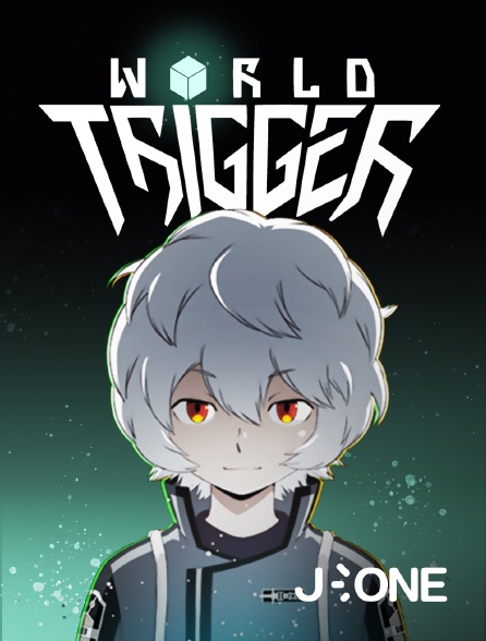 J-One - World Trigger