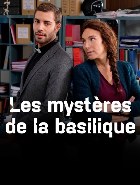 Les mystères de la basilique