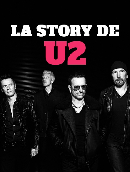 La story de U2