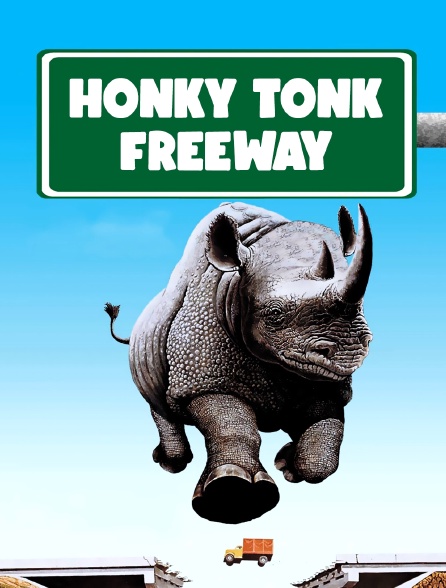 Honky Tonk Freeway