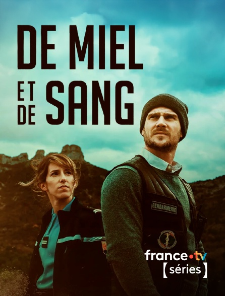 France TV Séries - De miel et de sang