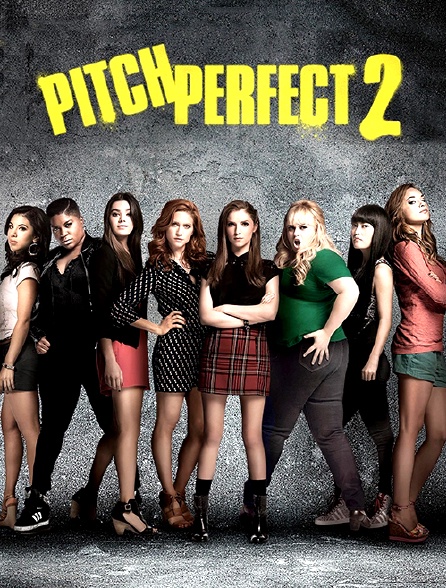 Pitch Perfect 2