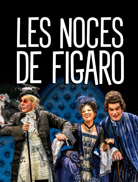 Les Noces de Figaro