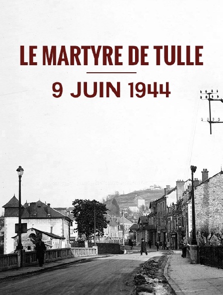 Le martyre de Tulle, 9 juin 1944