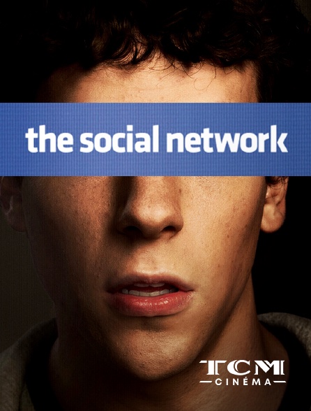 The Social Network Streaming Vf The Social Network en Streaming & Replay sur TCM Cinéma - Molotov.tv