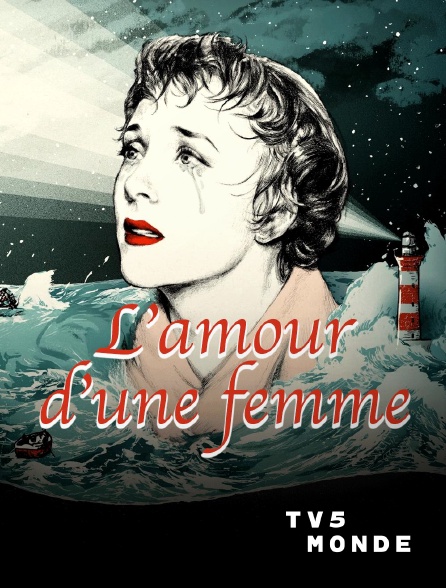 TV5MONDE - L'amour d'une femme