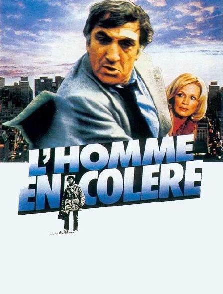 L'homme en colère