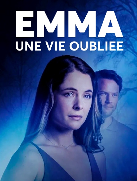 Emma, une vie oubliée