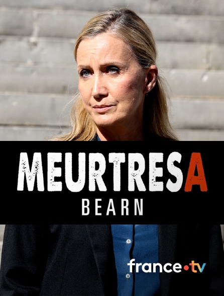 france.tv - Meurtres en Béarn
