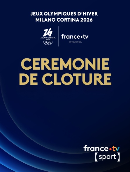 France.tv Sport - Milan-Cortina 2026 : Cérémonie de clôture