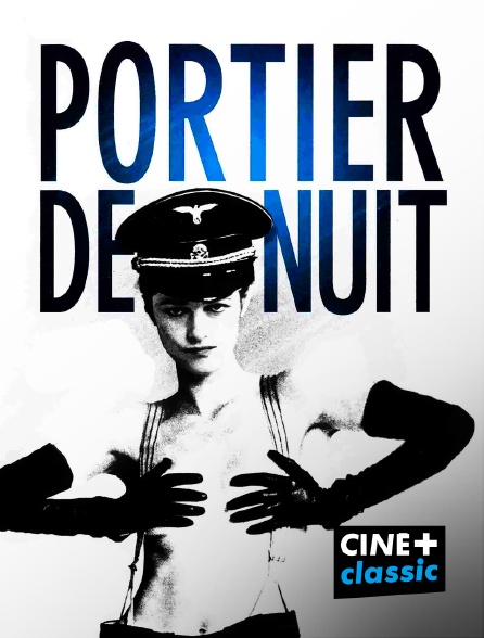CINE+ Classic - Portier de nuit