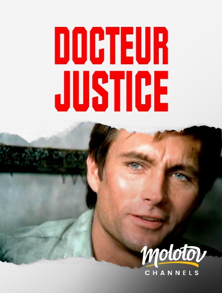 Molotov channels - Docteur Justice