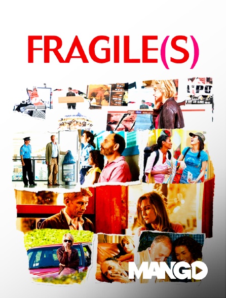 Mango - Fragile(s)