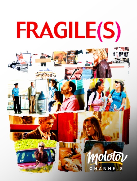 Molotov channels - Fragile(s)