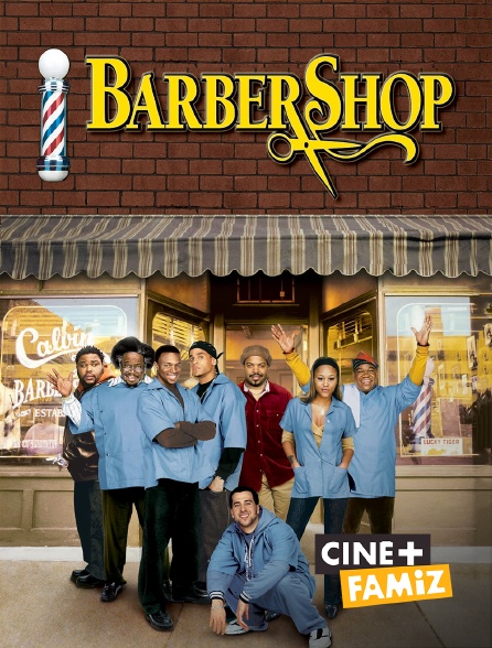 Ciné+ Famiz - Barbershop