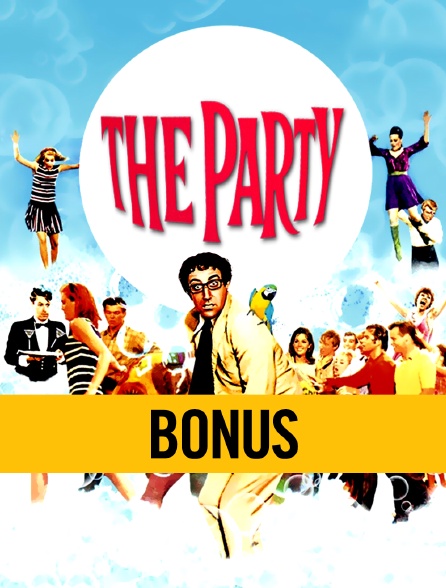 The  Party : Bonus