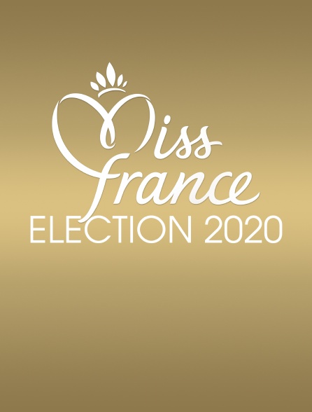 Election de Miss France 2020
