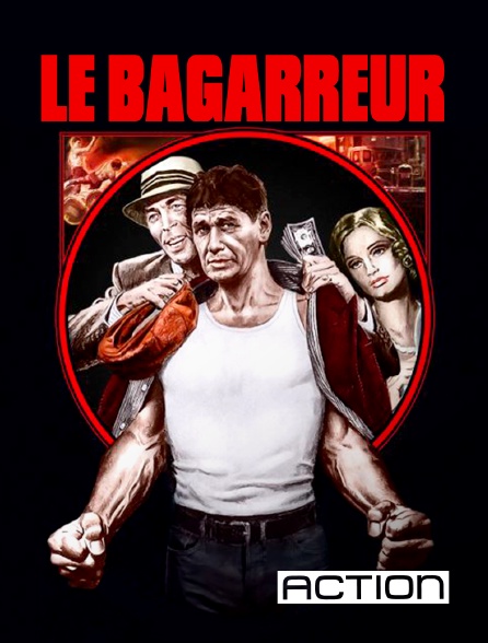 ACTION - Le bagarreur