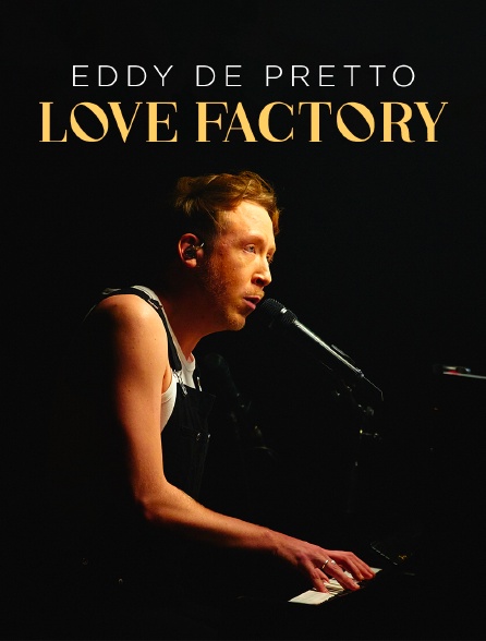 Eddy de Pretto : Love Factory