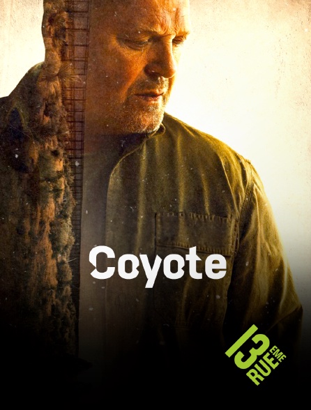 13EME RUE - Coyote