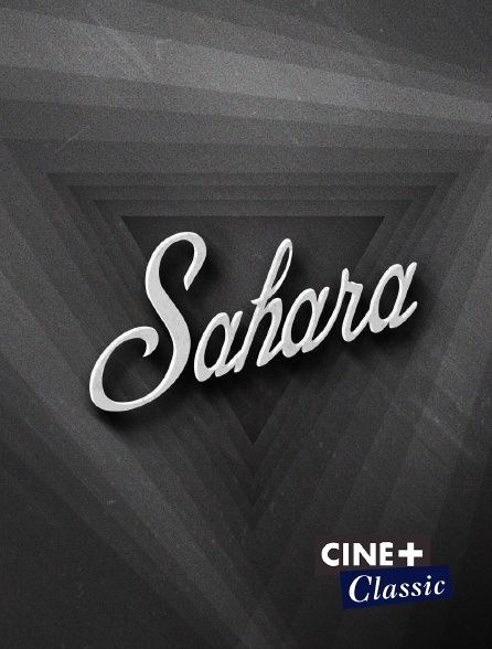 Ciné+ Classic - Sahara