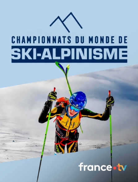 France.tv - Championnats du monde de ski-alpinisme