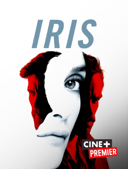 Ciné+ Premier - Iris