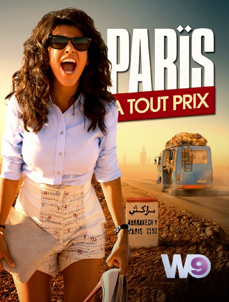 W9 - Paris à tout prix