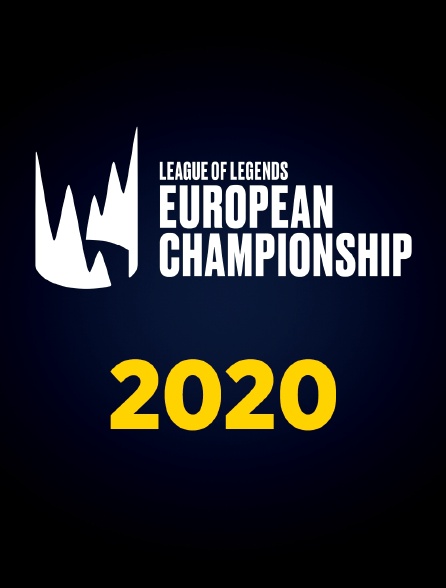 LEAGUE OF LEGENDS EUROPEAN CHAMPIONSHIP : ETE 2020