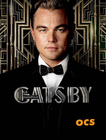 OCS - Gatsby le magnifique