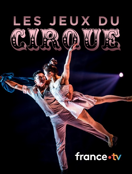 france.tv - Les Jeux du Cirque