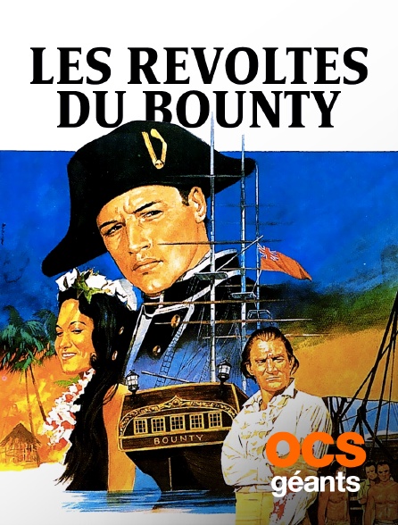 OCS Géants - Les révoltés du Bounty