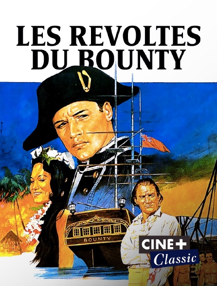 Ciné+ Classic - Les révoltés du Bounty