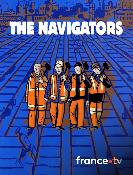 France.tv - The Navigators