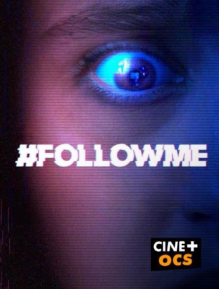 CINÉ Cinéma - #Followme