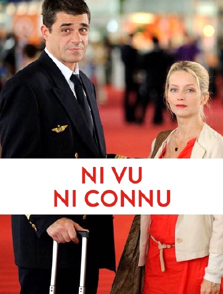 Ni vu, ni connu