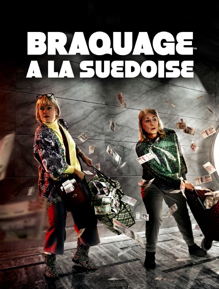 Braquage à la suédoise