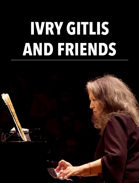 Ivry Gitlis and Friends