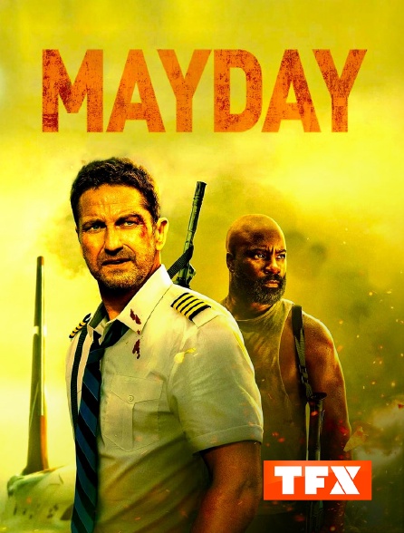 TFX - Mayday