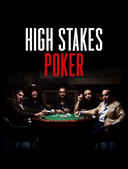 High Stakes Poker