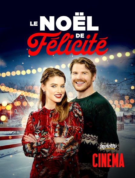 Molotov Channels Cinéma - Le Noël de Félicité