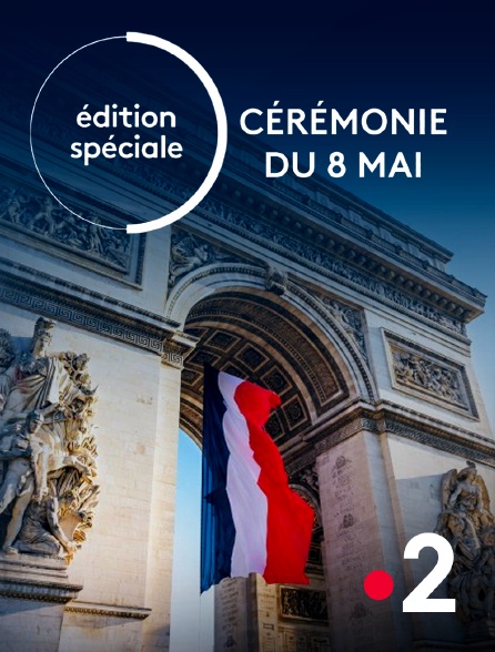 France 2 - Edition spéciale 8 mai 45