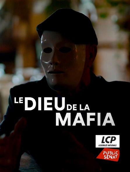 LCP Public Sénat - Le Dieu de la mafia