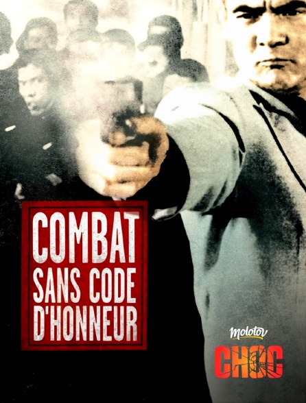 Molotov Channels CHOC - Combat sans code d'honneur